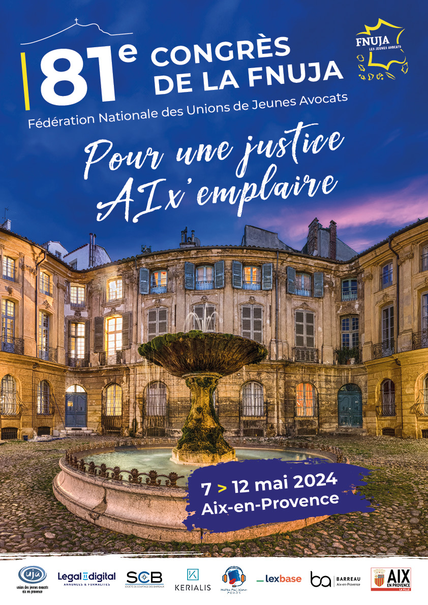 81ème congrès de la FNUJA à Aix-en-Provence