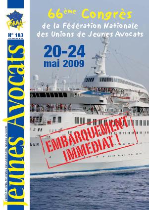 Téléchargez le JEUNES AVOCATS MAGAZINE n°103 ! Téléchargez le JEUNES AVOCATS MAGAZINE n°103 !