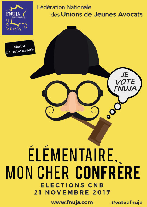ELECTIONS CNB DU 21 NOVEMBRE 2017 : Le programme des Jeunes Avocats ! ELECTIONS CNB DU 21 NOVEMBRE 2017 : Le programme des Jeunes Avocats !