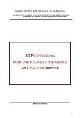 Rapport LONGUET : "33 propositions pour une nouvelle dynamique de l'activité libérale" Rapport LONGUET : "33 propositions pour une nouvelle dynamique de l'activité libérale"