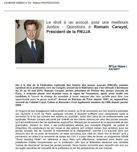 Le Droit à un Avocat pour une meilleure Justice - Questions à Romain CARAYOL, Président de la FNUJA