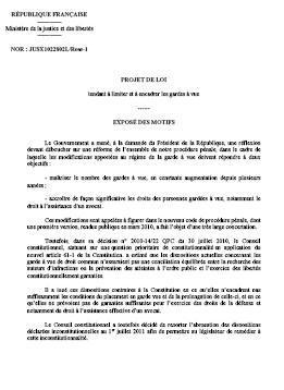 PROJET DE LOI TENDANT A LIMITER ET ENCADRER LES GARDES A VUES PROJET DE LOI TENDANT A LIMITER ET ENCADRER LES GARDES A VUES