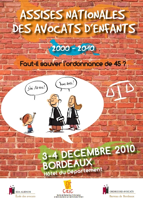 Assises des Avocats d'Enfants - Les 3 et 4 Décembre 2010 à BORDEAUX