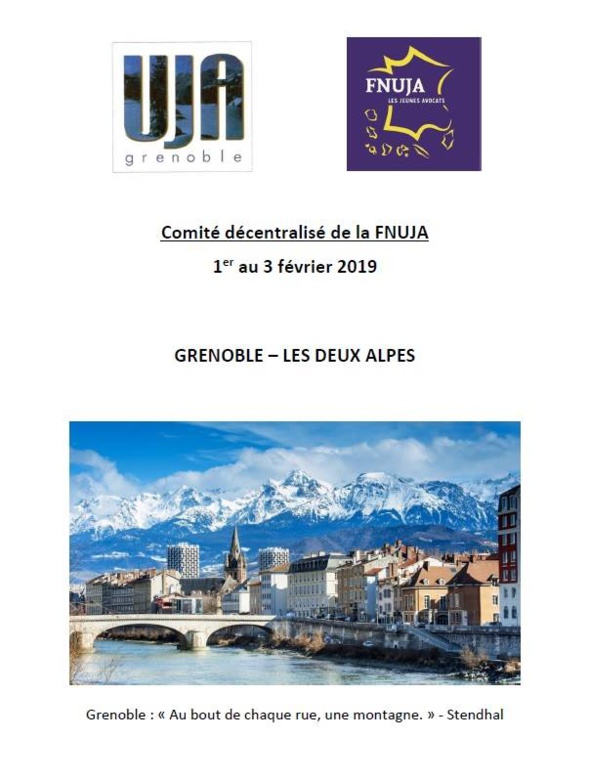 Comité décentralisé FNUJA organisé par l'UJA de Grenoble aux Deux Alpes Comité décentralisé FNUJA organisé par l'UJA de Grenoble aux Deux Alpes
