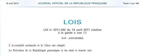 14 Avril 2011 : Adoption de la Loi n°2011-392 relative à la Garde à vue