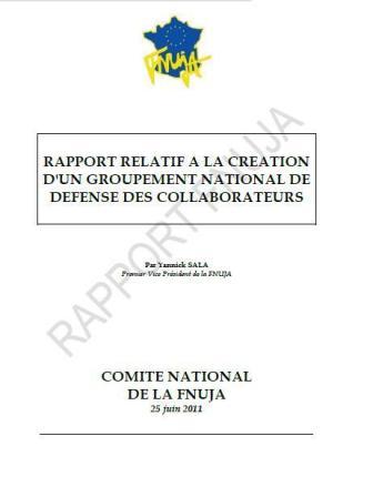 RAPPORT RELATIF A LA CREATION D'UN GROUPEMENT NATIONAL DE DEFENSE DES COLLABORATEURS