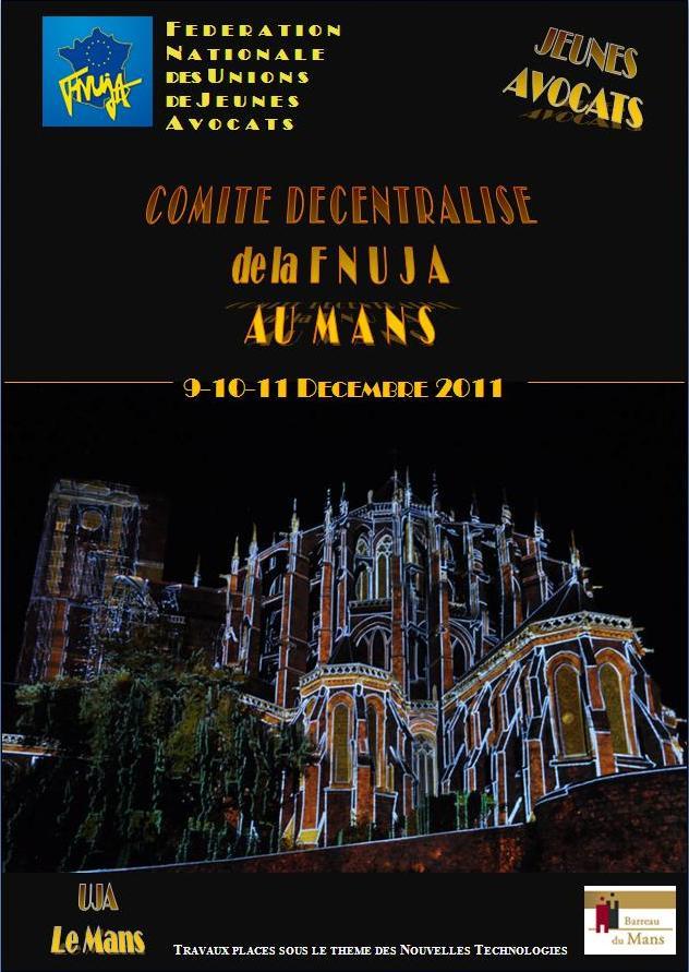 Comité décentralisé au MANS les 9, 10 et 11 décembre 2011