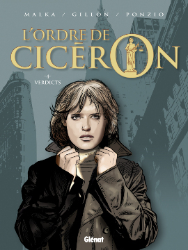 Le Tome 4 et dernier opus de l'Ordre de Cicéron en librairie.