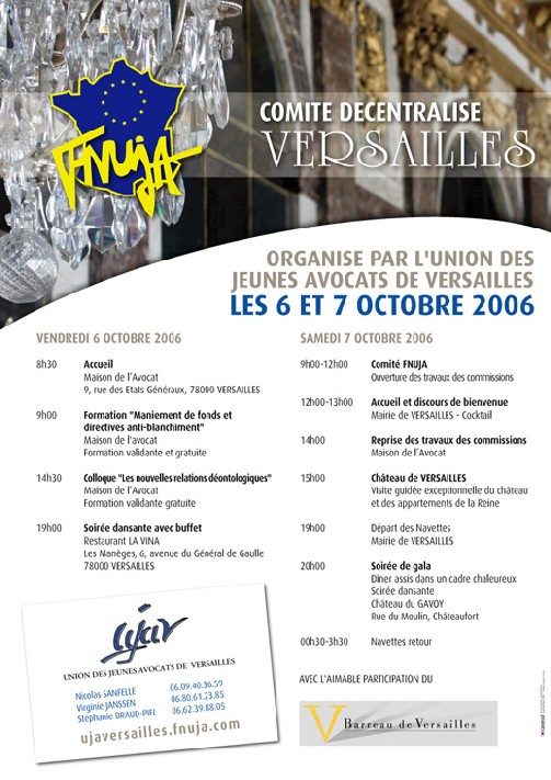 Comité National Décentralisé de la FNUJA les 6 & 7 octobre 2006 à Versailles Comité National Décentralisé de la FNUJA les 6 & 7 octobre 2006 à Versailles
