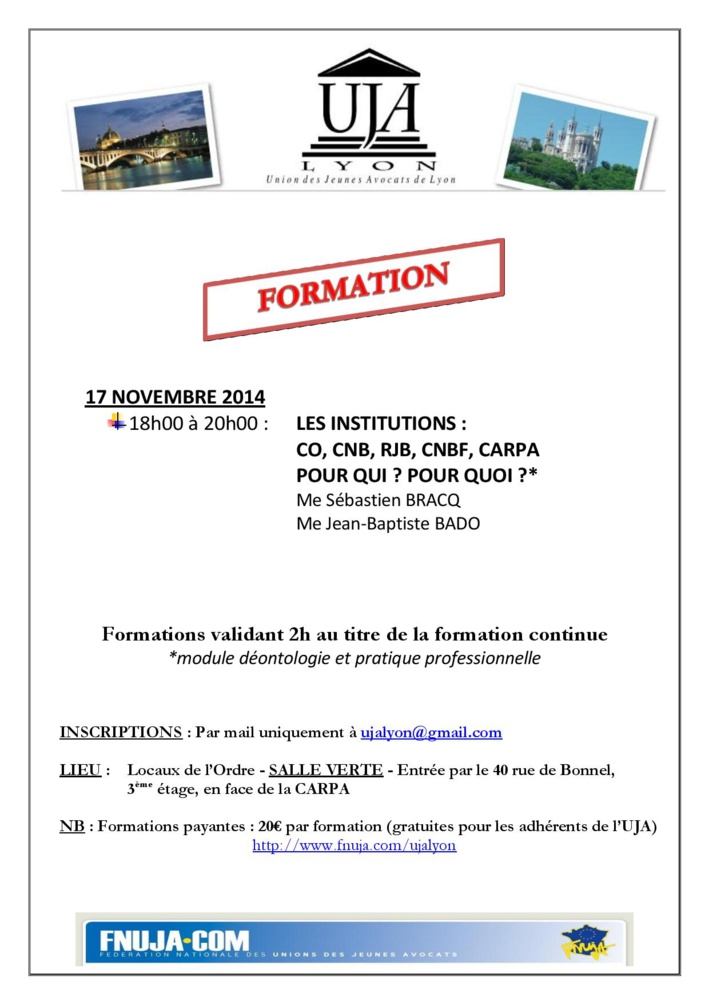 LYON - Formation: Les institutions (CO CNB RJB CNBF CARPA): pour qui? pour quoi? LYON - Formation: Les institutions (CO CNB RJB CNBF CARPA): pour qui? pour quoi?