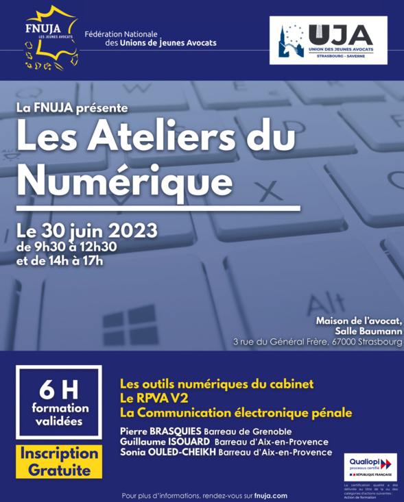 Les Ateliers du Numérique de la FNUJA : prochain arrêt à Strasbourg ! Les Ateliers du Numérique de la FNUJA : prochain arrêt à Strasbourg !