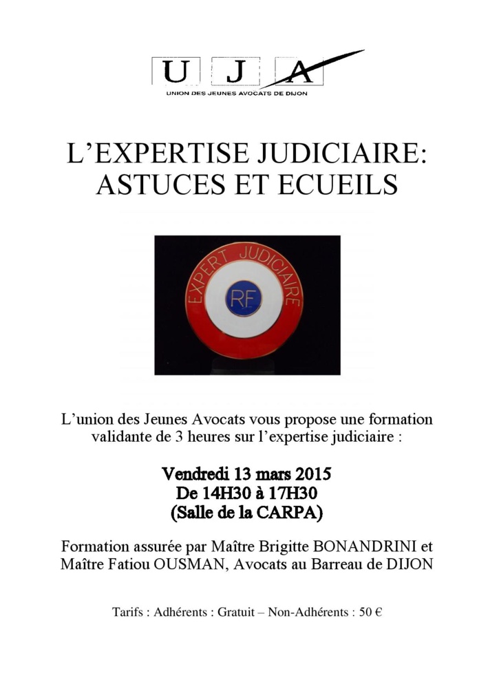 DIJON - Formation : l'expertise judiciaire, astuces et éceuils DIJON - Formation : l'expertise judiciaire, astuces et éceuils