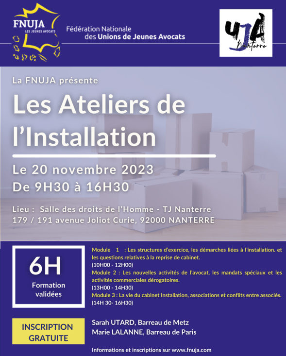 Les Ateliers de l'Installation de la FNUJA : nouvel arrêt à Nanterre Les Ateliers de l'Installation de la FNUJA : nouvel arrêt à Nanterre