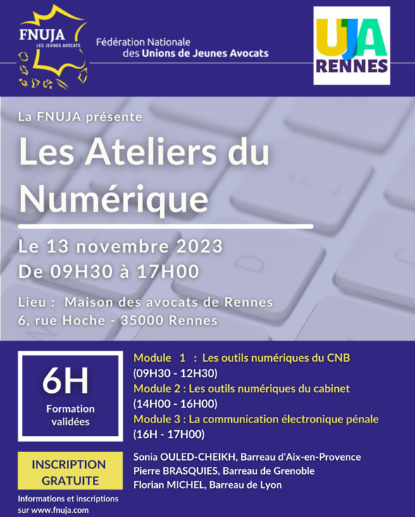 Les Ateliers du Numérique de la FNUJA : prochain arrêt à Rennes ! Les Ateliers du Numérique de la FNUJA : prochain arrêt à Rennes !