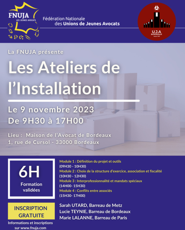 Les Ateliers de l'Installation de la FNUJA : nouvel arrêt à Bordeaux