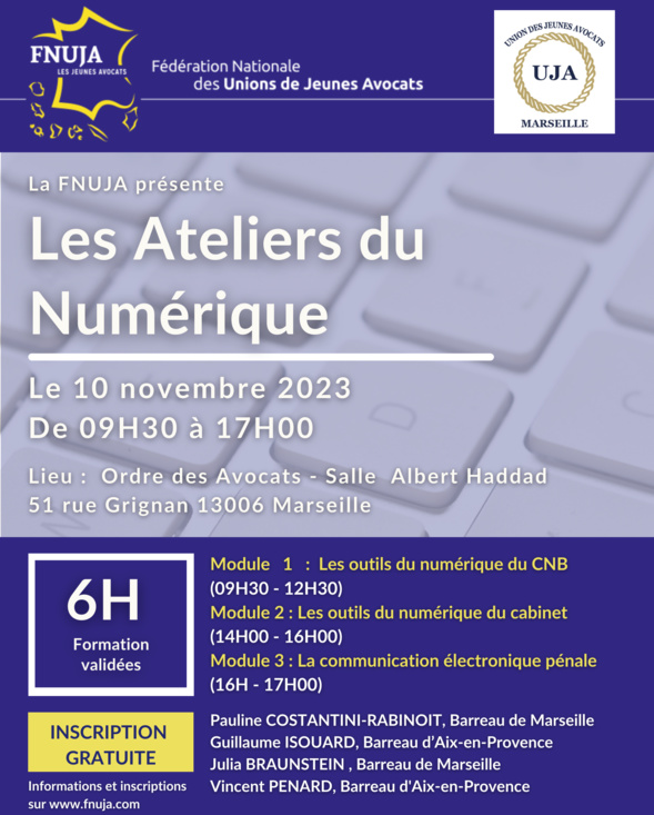 Les Ateliers du Numérique de la FNUJA : prochain arrêt à Marseille ! Les Ateliers du Numérique de la FNUJA : prochain arrêt à Marseille !