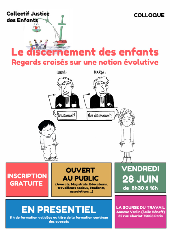 Colloque national « Le discernement des enfants : regards croisés sur une notion évolutive » Colloque national « Le discernement des enfants : regards croisés sur une notion évolutive »