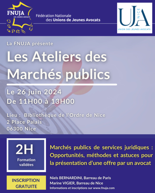 Les Ateliers des Marchés publics de la FNUJA : premier arrêt à Nice ! Les Ateliers des Marchés publics de la FNUJA : premier arrêt à Nice !