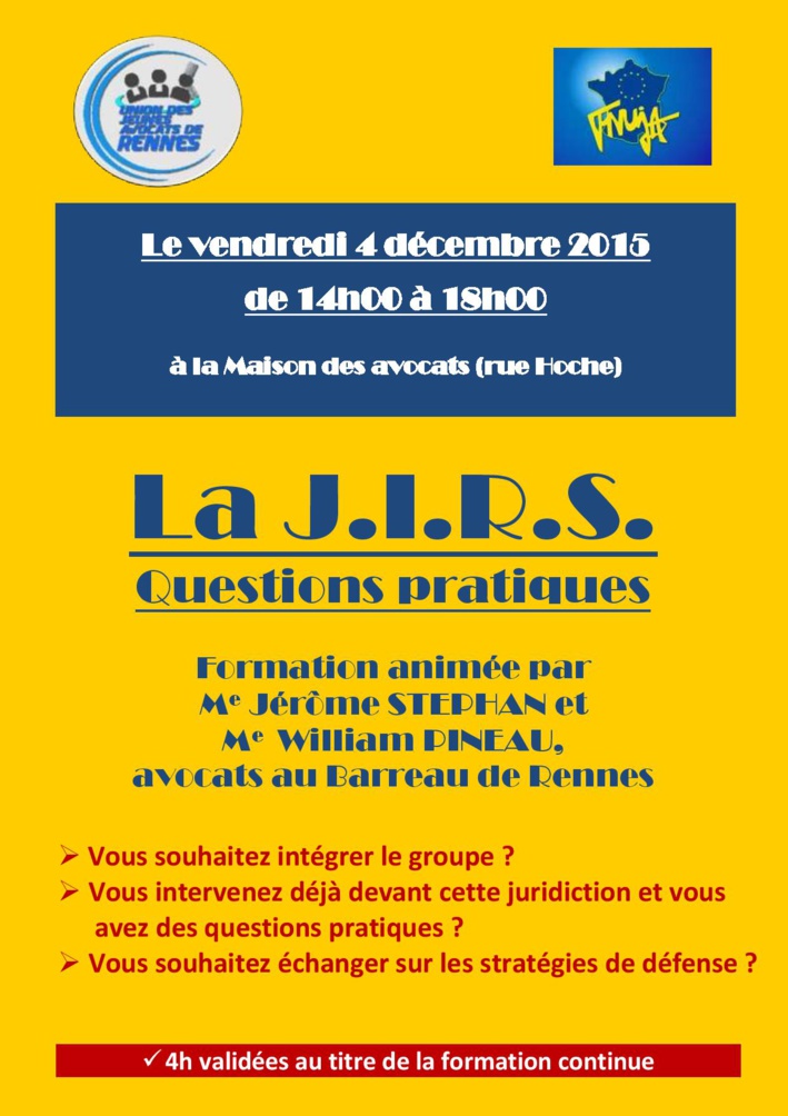 RENNES - Formation: la JIRS, questions pratiques