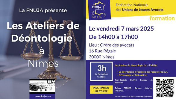 Les Ateliers de la Déontologie de la FNUJA à Nîmes