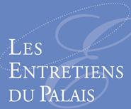 Les Entretiens du Palais à MONTPELLIER le 28 mars 2008 : le droit des étrangers à l'honneur Les Entretiens du Palais à MONTPELLIER le 28 mars 2008 : le droit des étrangers à l'honneur