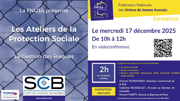 La FNUJA relance « Les Ateliers de la protection sociale » ! La FNUJA relance « Les Ateliers de la protection sociale » !
