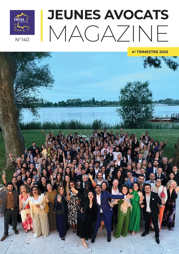 Jeunes Avocats Magazine n° 140 Jeunes Avocats Magazine n° 140