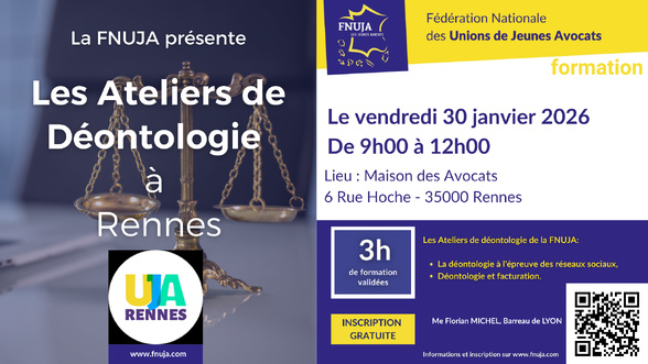 Les Ateliers de la Déontologie de la FNUJA à Rennes