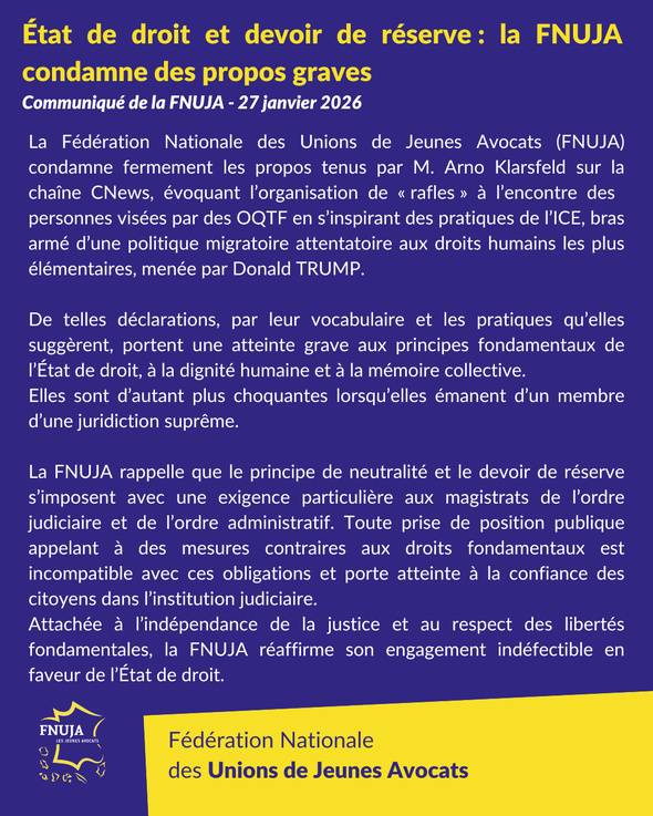 État de droit et devoir de réserve : la FNUJA condamne des propos graves