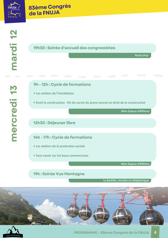 83ème congrès de la FNUJA à Grenoble : « Les jeunes avocats prennent de la hauteur » 83ème congrès de la FNUJA à Grenoble : « Les jeunes avocats prennent de la hauteur »