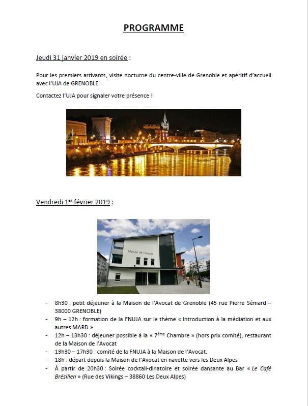 Comité décentralisé FNUJA organisé par l'UJA de Grenoble aux Deux Alpes Comité décentralisé FNUJA organisé par l'UJA de Grenoble aux Deux Alpes