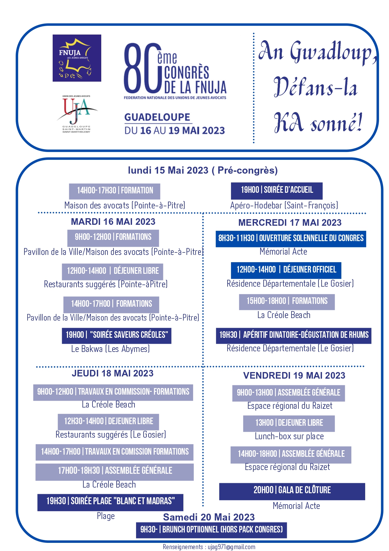 80ème congrès de la FNUJA - GUADELOUPE - An Gwadloup, Défans-la KA sonné !