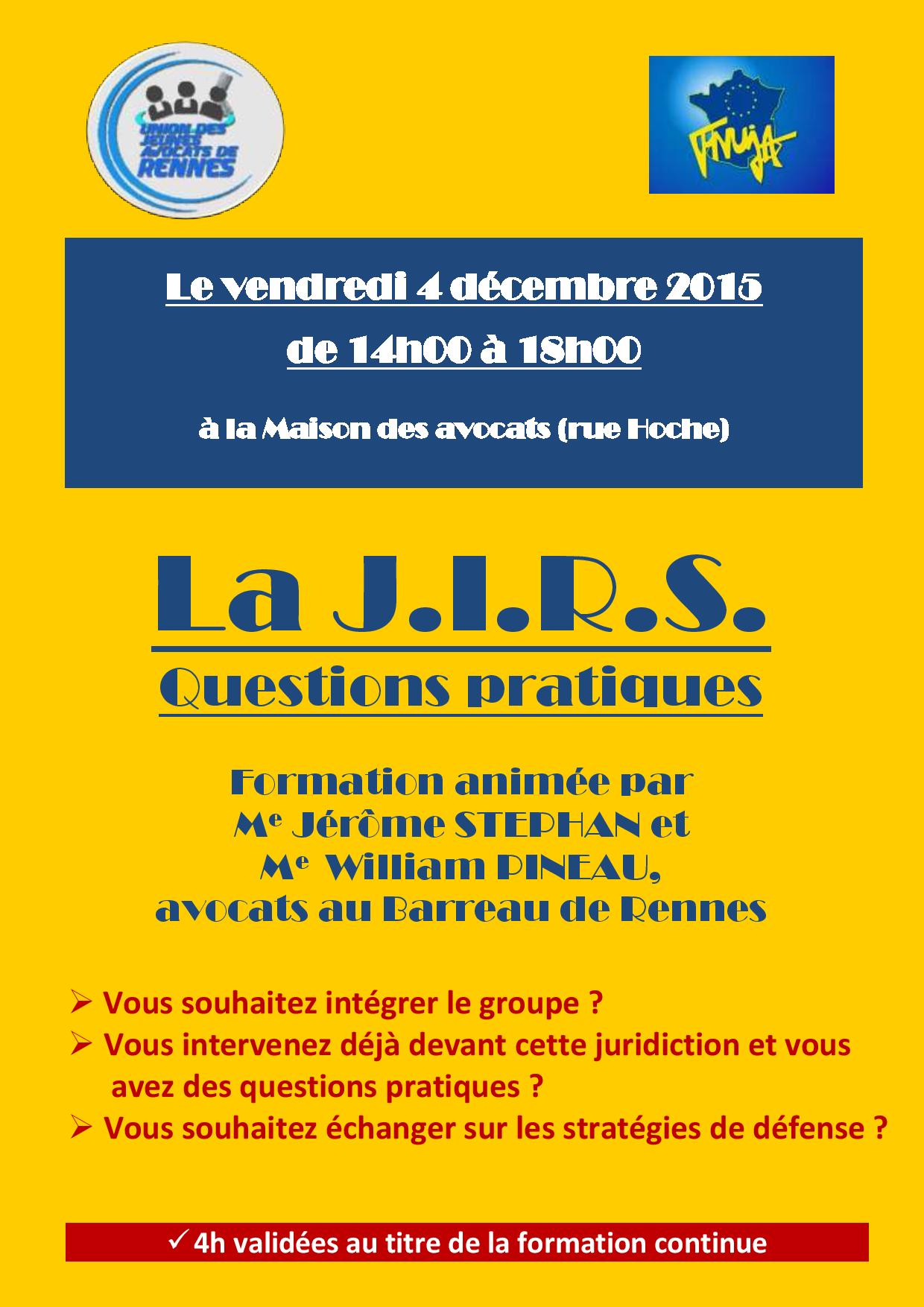 RENNES - Formation: la JIRS, questions pratiques