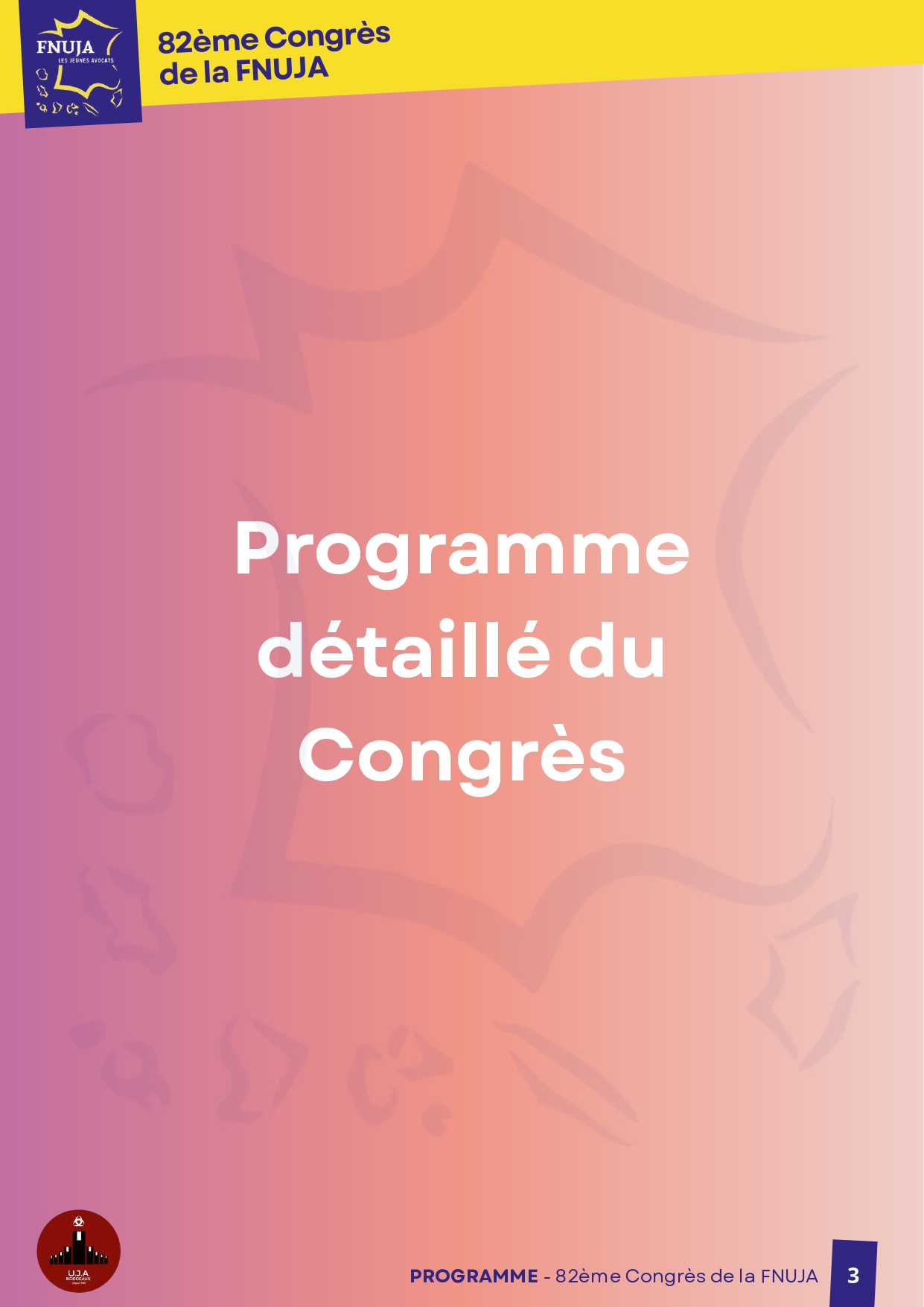 82ème congrès de la FNUJA à Bordeaux : « Jeunes Avocats, Grands crus de Demain »