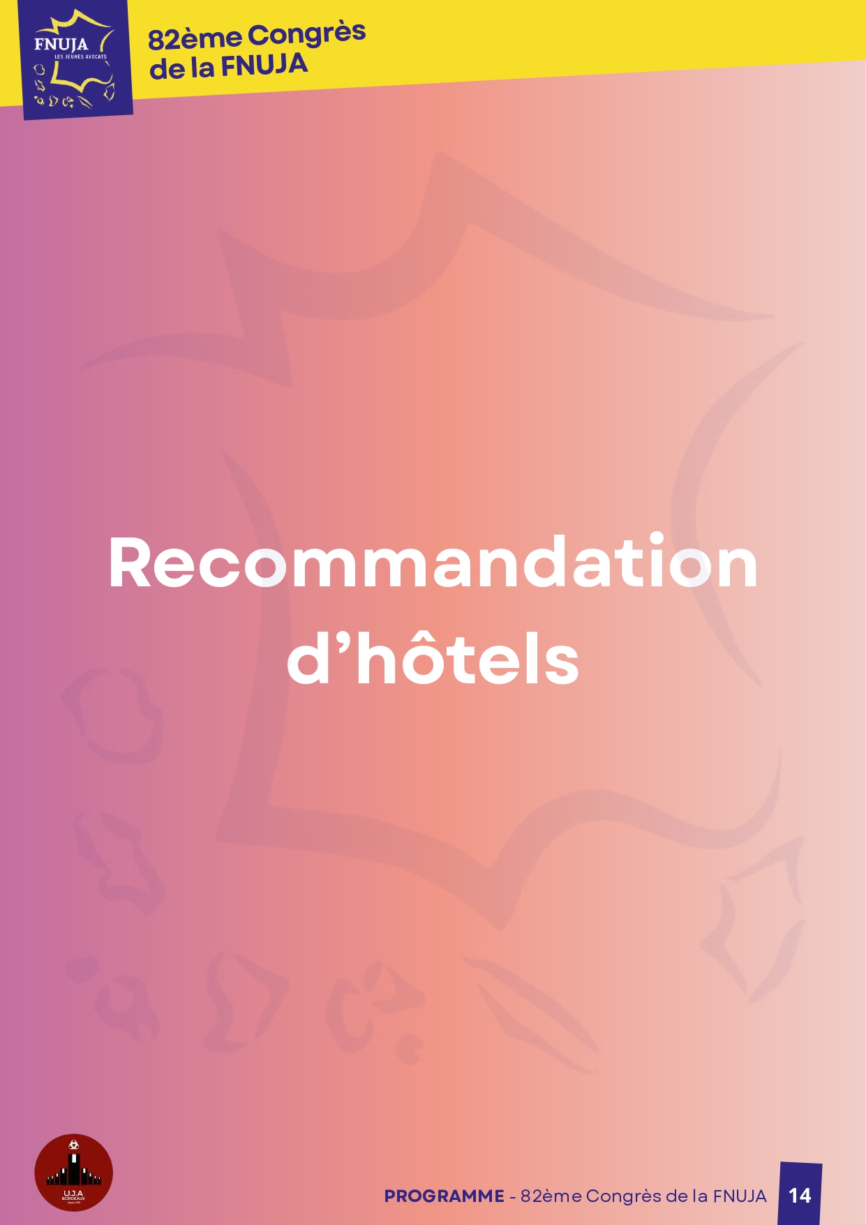 82ème congrès de la FNUJA à Bordeaux : « Jeunes Avocats, Grands crus de Demain »