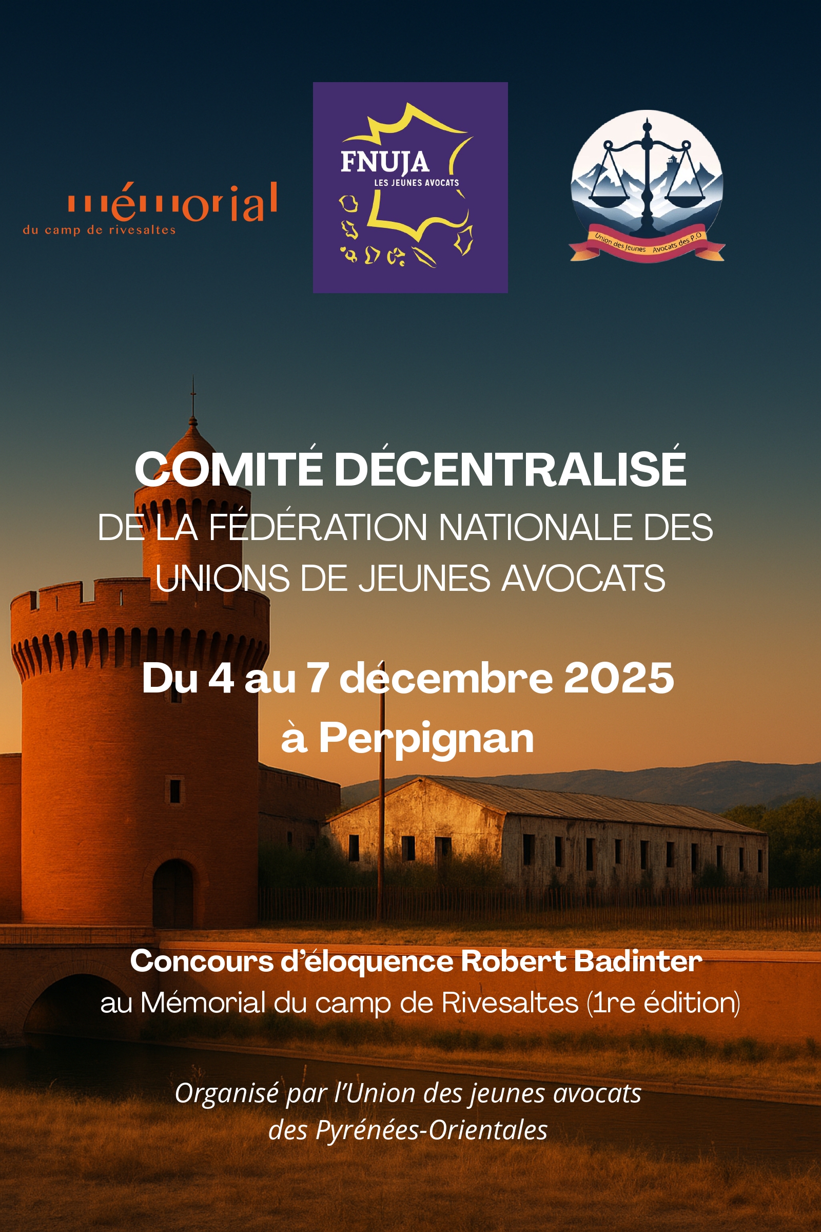 Comité décentralisé de la FNUJA de l'UJA des Pyrénées-Orientales du 4 au 7 décembre 2025