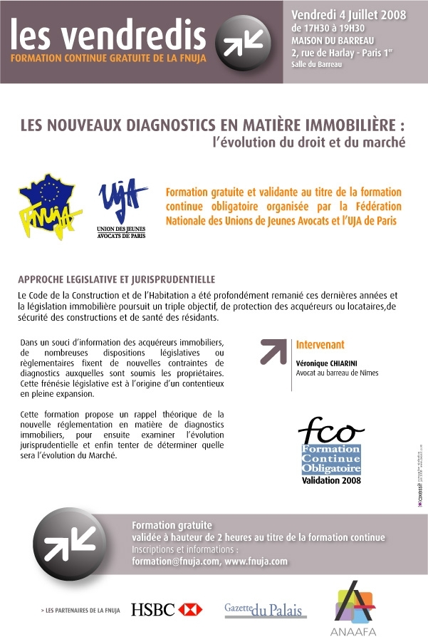 Les vendredis de la FNUJA : formation gratuite du 4 juillet 2008 sur les nouveaux diagnostics en matière immobilière