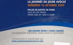 JOURNEE DU JEUNE AVOCAT - Vendredi 16 Octobre 2009