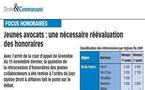 Jeunes avocats : une nécessaire réévaluation des Honoraires Jeunes avocats : une nécessaire réévaluation des Honoraires