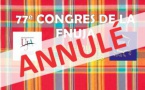 ANNULATION du 77e Congrès de la FNUJA en Guadeloupe du 19 au 23 mai 2020 !