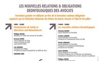 LES VENDREDIS DE LA FNUJA : LES NOUVELLES RELATIONS &amp; OBLIGATIONS DEONTOLOGIQUES DES AVOCATS