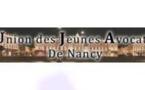 Communiqué de l'UJA de NANCY suite à la prestation de serment, au Bénéfice de la Passerelle de l'article 97-1 du Décret, de Monsieur Laurent Hénart, ancien parlementaire