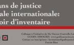 PARIS - Colloque : "1993-2013, Vingt ans de justice pénale internationale : devoir d’inventaire"