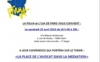 Formation : LA PLACE DE L'AVOCAT DANS LA MEDIATION