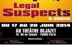 PARIS - Revue : LEGAL SUSPECT