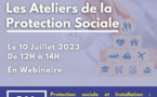 Les Ateliers de la protection sociale de la FNUJA - webinaire du 10 juillet 2023