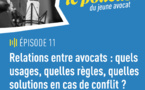 Podcast du jeune avocat, épisode 11