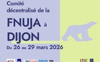 Comité décentralisé de la FNUJA de l'UJA de Dijon du 26 au 29 mars 2026