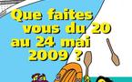 Que faites-vous du 20 au 24 mai 2009 ? Embarquez sur le 'FNUJA BOAT'