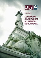 Le Guide du Jeune Avocat au Barreau de Bordeaux: Enfin en ligne !!!
